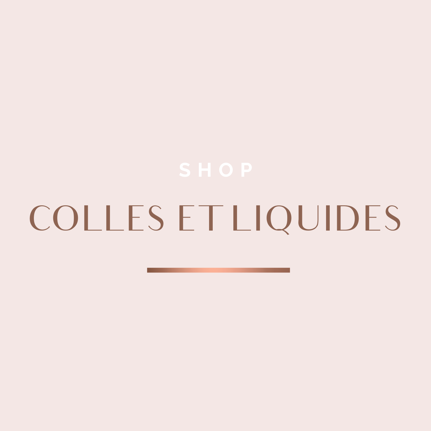 colle et liquide